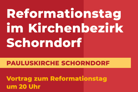 Herzliche Einladung zu den verschiedenen Angeboten am Reformationstag!