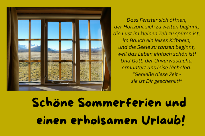 Sch&ouml;ne Sommerferien und einen erholsamen Urlaub w&uuml;nscht das Team des Schuldekans!